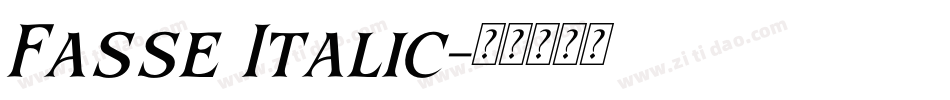 Fasse Italic字体转换